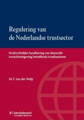 Regulering van de Nederlandse trustsector