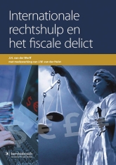 Internationale Rechtshulp en het fiscale delict