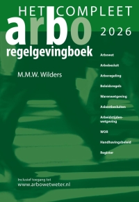 Het Compleet Arbo-Regelgevingboek 2026